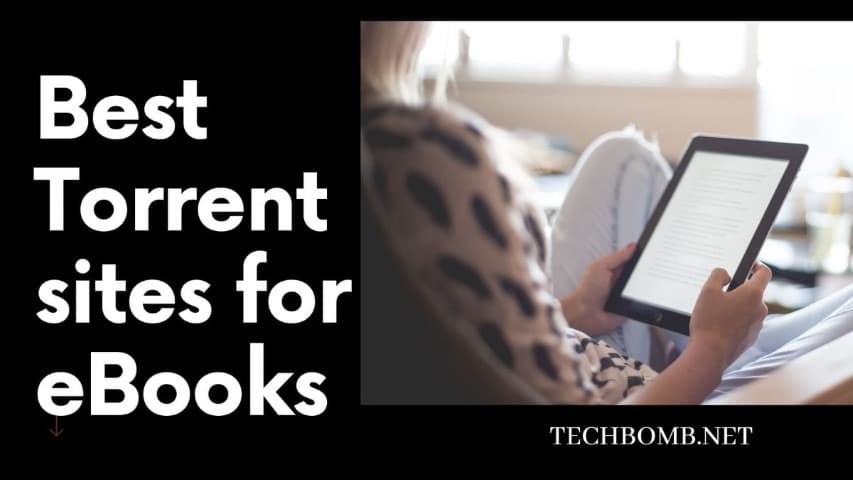 7 Best Torrent Sites For EBooks 2024