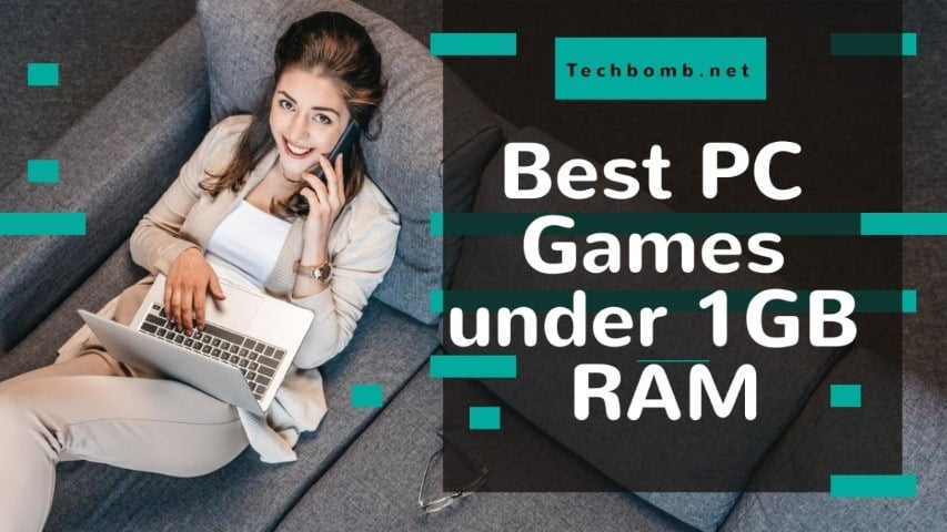 12+ Best PC Games Under 1GB RAM Download (2022 List)